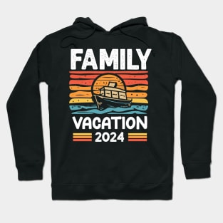 Family vacation 2024 - retro Hoodie